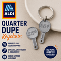 Aldi Quarter Dupe (for Key Ring)