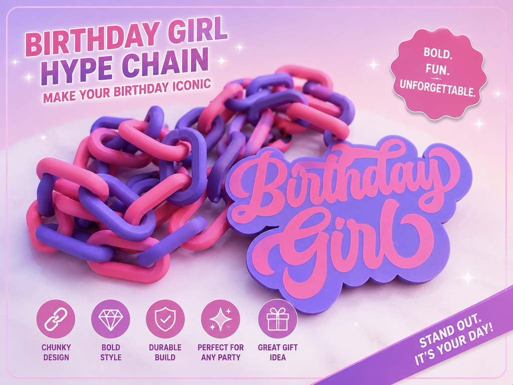 Birthday Girl Hype Chain